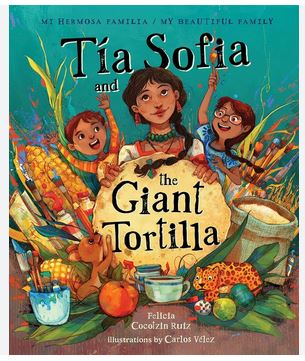 Tia Sofia and the giant tortilla cover image