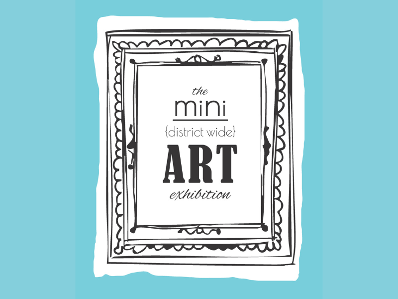 mini district wide art show