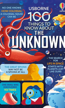 100 Things to Know About the Unknown book cover