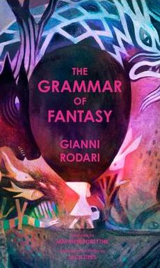 The grammar of fantasy cover image