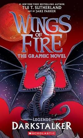 Wings of fire, the graphic novel. Legends. Darkstalker cover image