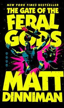 The gate of the feral gods cover image