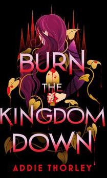 Burn the kingdom down cover image