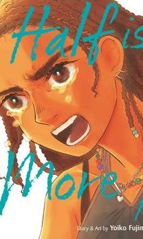 Half is more cover image
